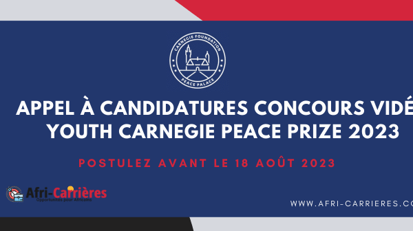 Appel a candidatures Youth Carnegie Peace Prize 2023 1