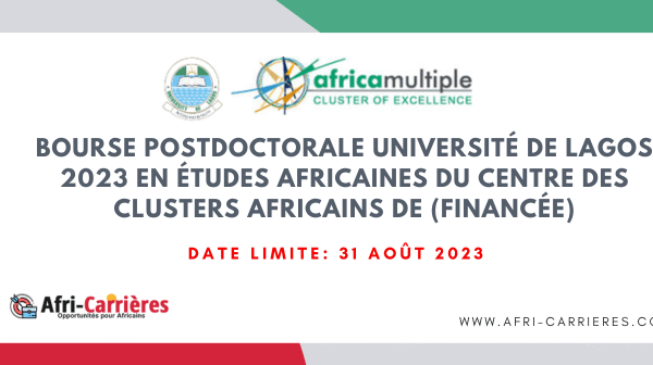 Bourse postdoctorale Universite de Lagos 2023 en etudes africaines du Centre des clusters africains de financee 1