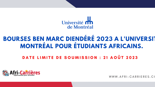 Bourses Ben Marc Diendere 2023 a luniversite Montreal pour etudiants africains 1