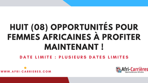 Huit 08 Opportunites pour femmes africaines a profiter maintenant 1 1