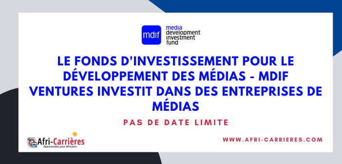 Le Fonds dinvestissement pour le developpement des medias MDIF Ventures investit dans des entreprises de medias