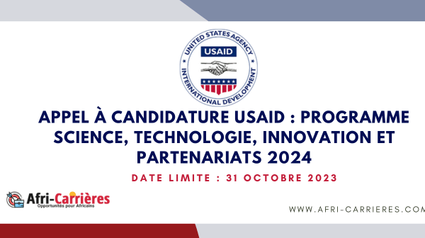 Appel a candidature USAID Programme Science technologie innovation et partenariats 2024 1
