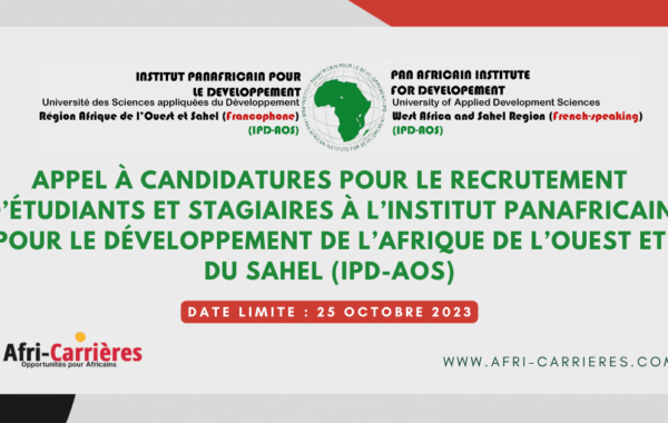 Appel a candidatures pour le recrutement detudiants et stagiaires a LInstitut Panafricain pour le Developpement de lAfrique de lOuest et du Sahel IPD AOS 1