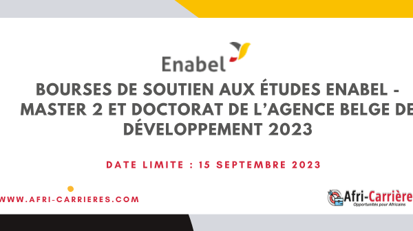 Bourses de soutien aux etudes Enabel Master 2 et Doctorat de lAgence belge de developpement 2023