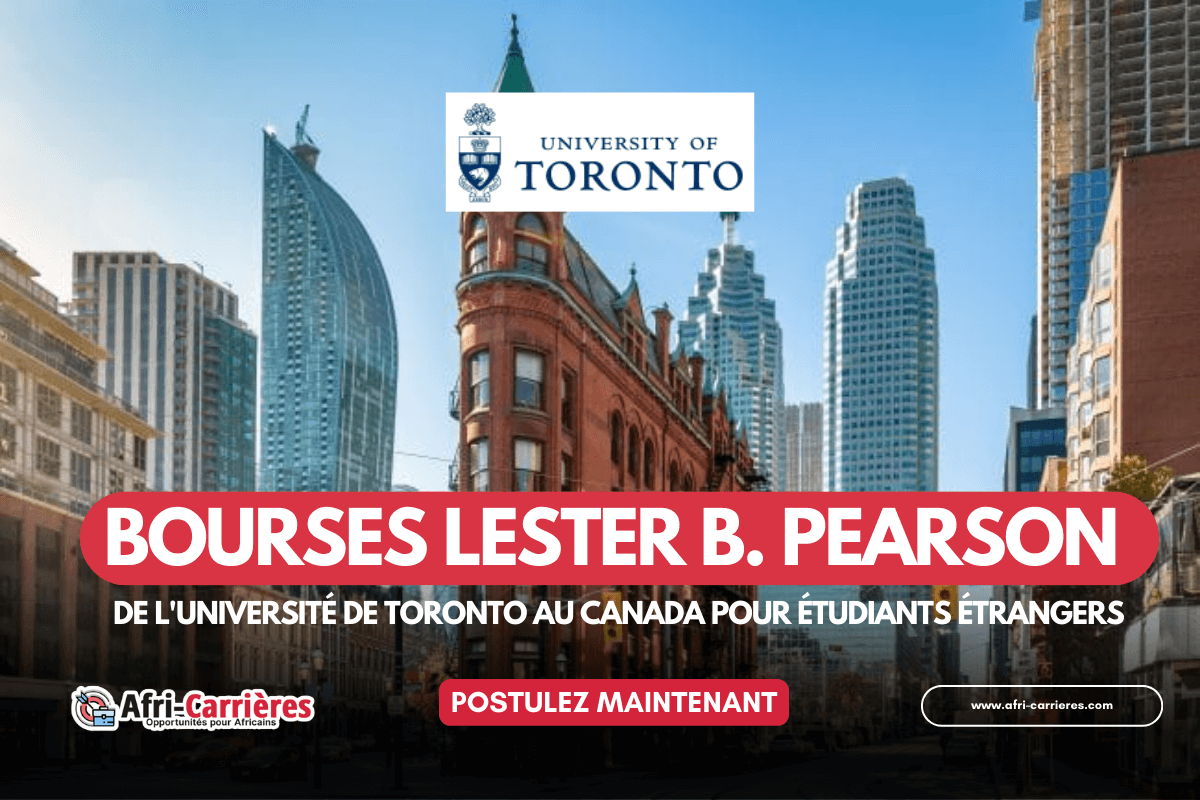 bourses Lester B. Pearson de lUniversite de Toronto au canada pour etudiants etrangers 1