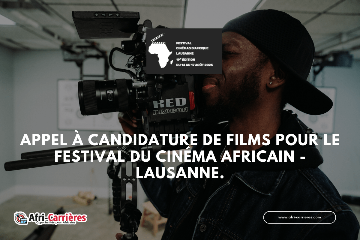 APPEL a candidature de films pour le Festival du Cinema Africain Lausanne