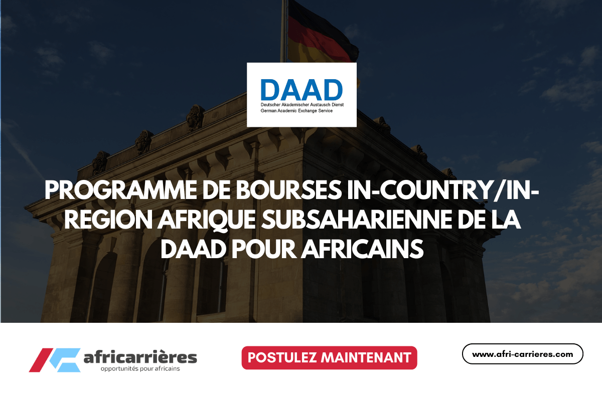 Programme de bourses In CountryIn Region Afrique subsaharienne de la DAAD 20252026 pour africains