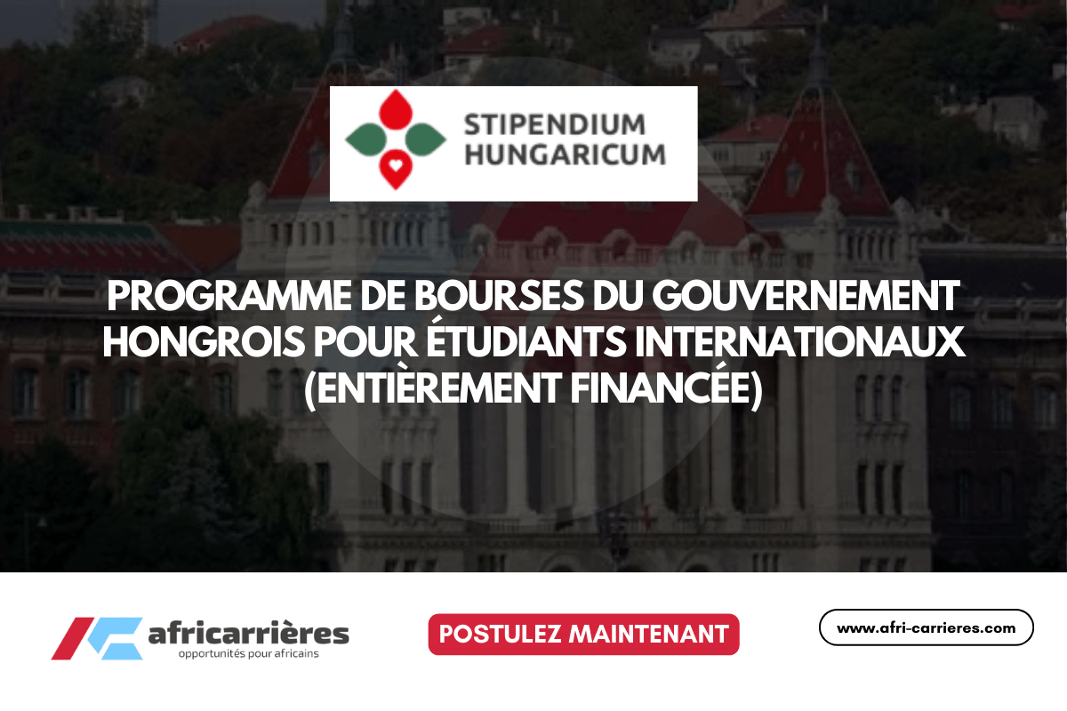 Programme de bourses Stipendium Hungaricum 202627 du gouvernement hongrois Entierement financee