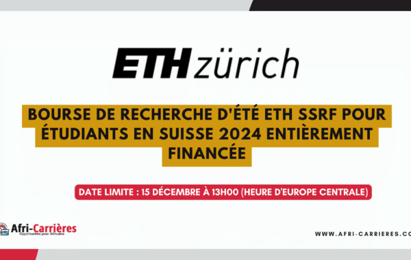 programme de Bourse de recherche dete en Suisse pour etudiants 1
