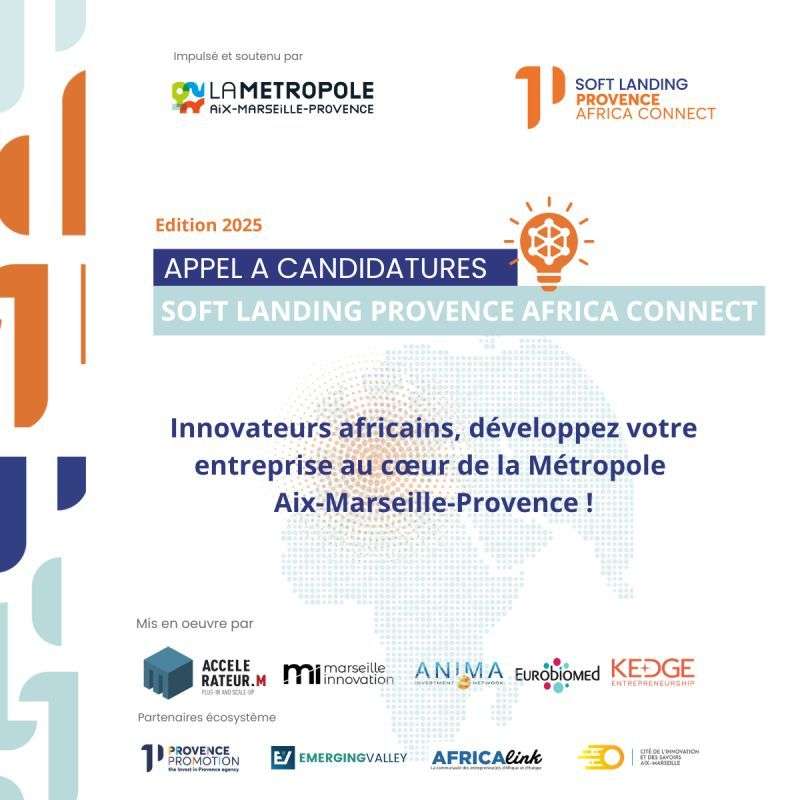2ᵉ edition du Programme Soft Landing Provence Africa Connect 2025 pour innovateurs africains
