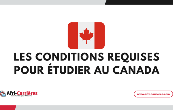 Conditions pour etudier au Canada