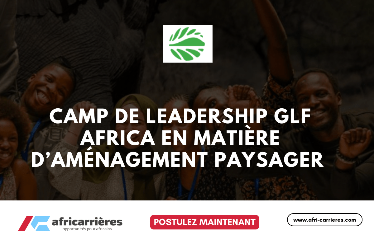 Camp de leadership GLF Africa en matiere damenagement paysager 2025