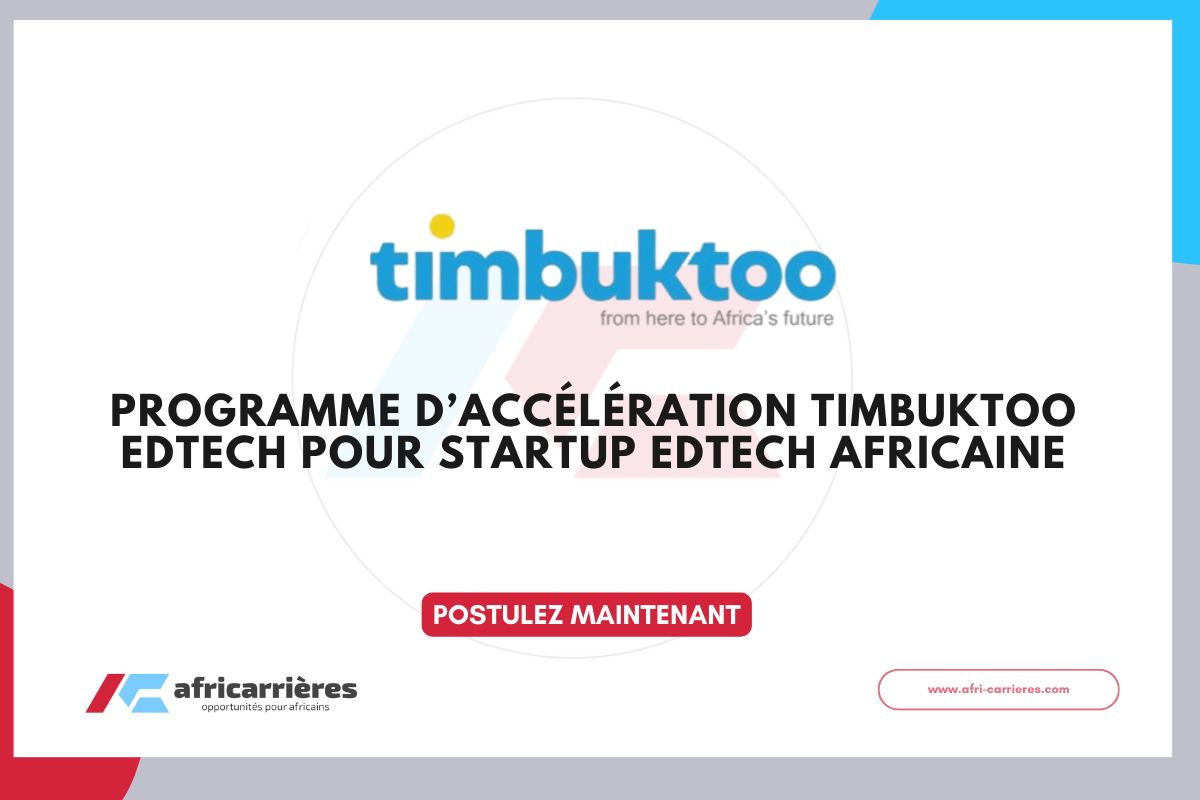 Programme dAcceleration Timbuktoo EdTech 2026 pour startup EdTech africaine