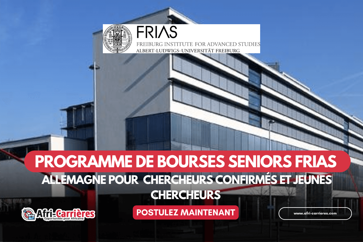 programme de bourses seniors FRIAS Allemagne pour chercheurs confirmes et jeunes chercheurs 1