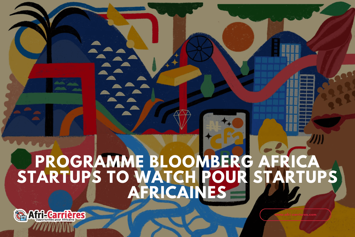 Programme Bloomberg Africa Startups to Watch pour startups africaines 1