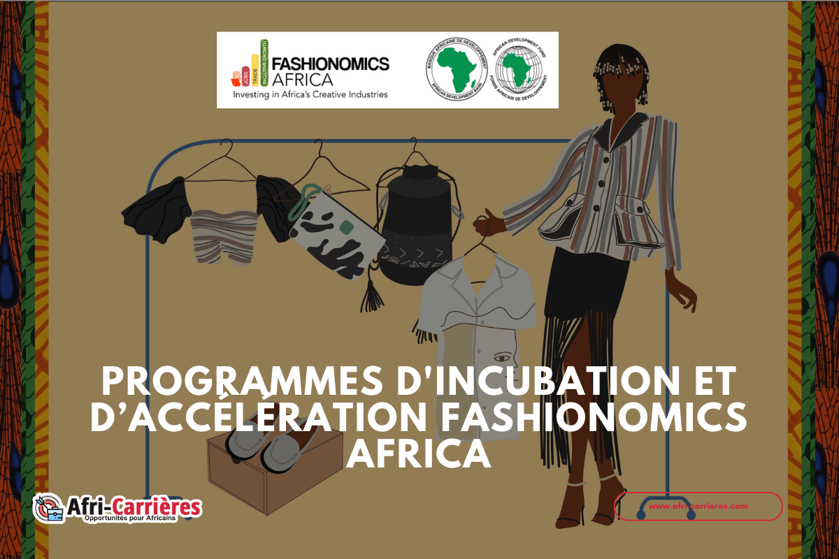 Programmes dincubation et dacceleration Fashionomics Africa 1