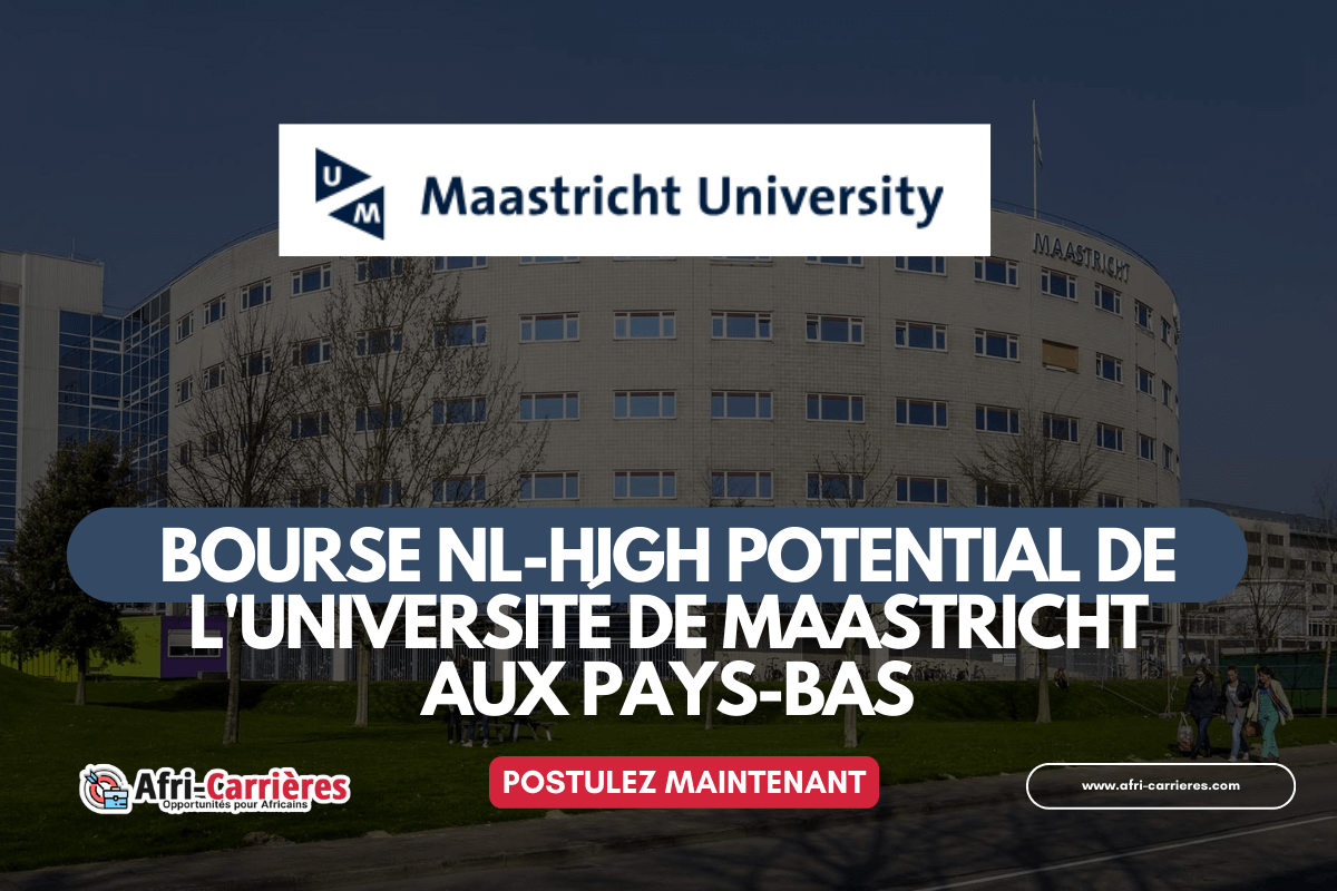 bourse NL High Potential de lUniversite de Maastricht aux Pays Bas 1