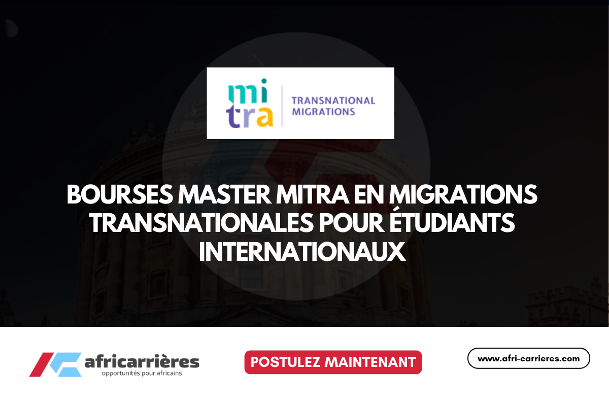 Bourses Master MITRA en migrations transnationales 2026 pour etudiants