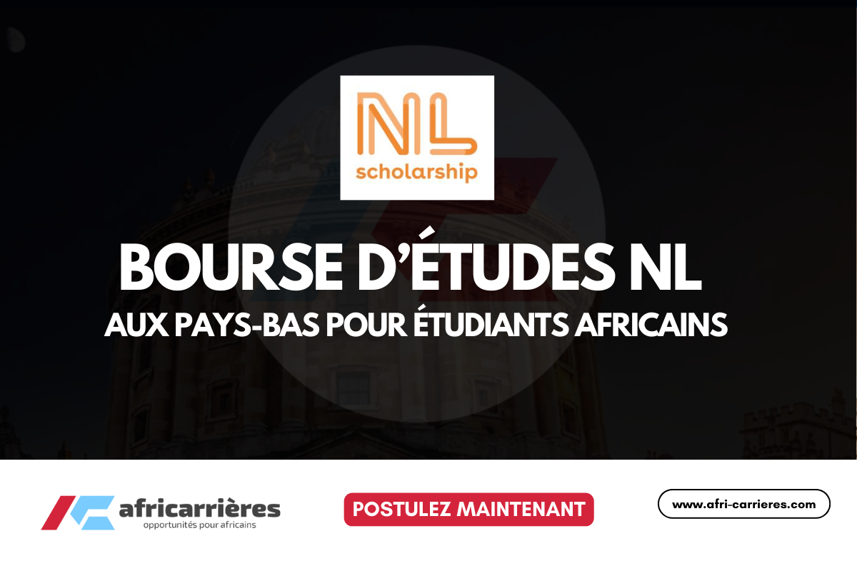 Postulez a la NL Scholarship 2026 2027 aux Pays Bas pour etudiants africains