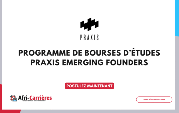 Programme de bourses detudes Praxis Emerging Founders