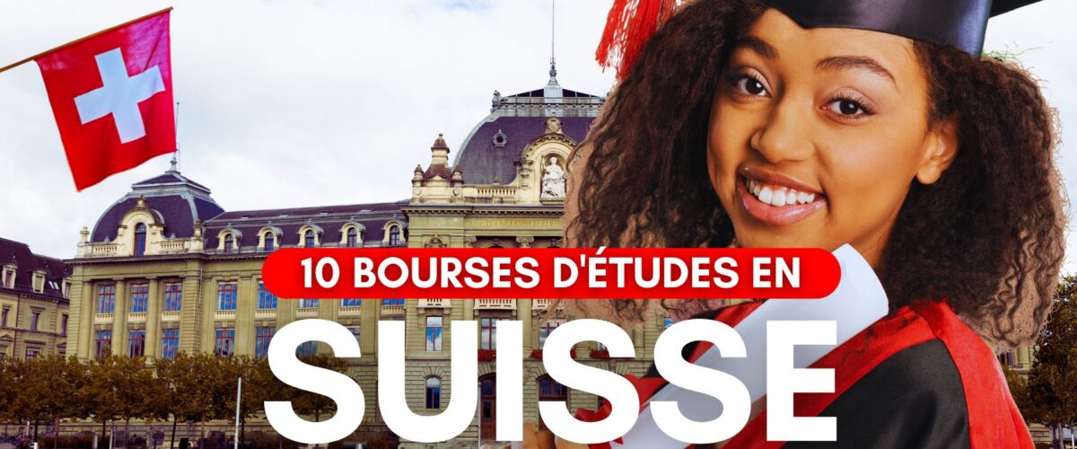 10 bourses en suisse pour etudiants etrangers