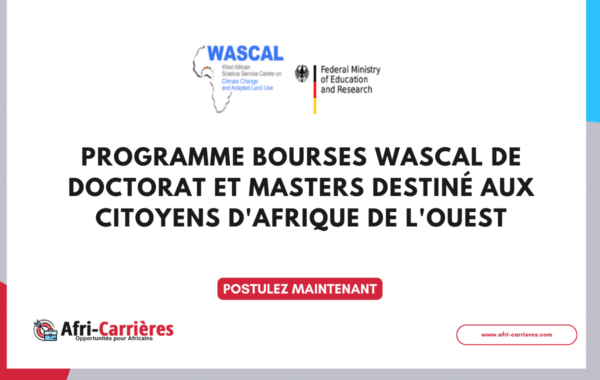 Programme WASCAL 2025 de Doctorat et Masters destine aux citoyens dAfrique de lOuest 1