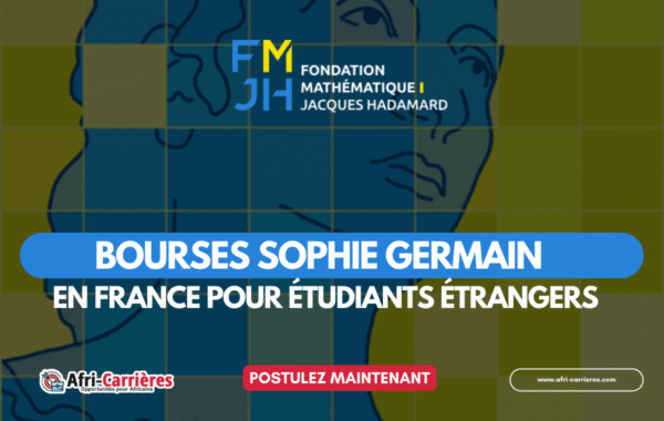 bourses Sophie Germain 2025 en France POUR etudiants etrangers