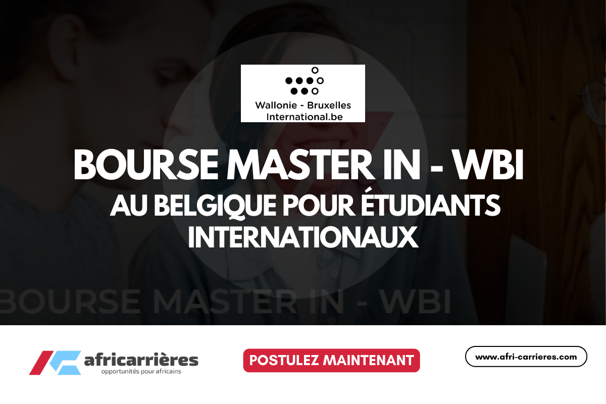 Bourse Master In WBI 2026 2027 au Belgique pour etudiants