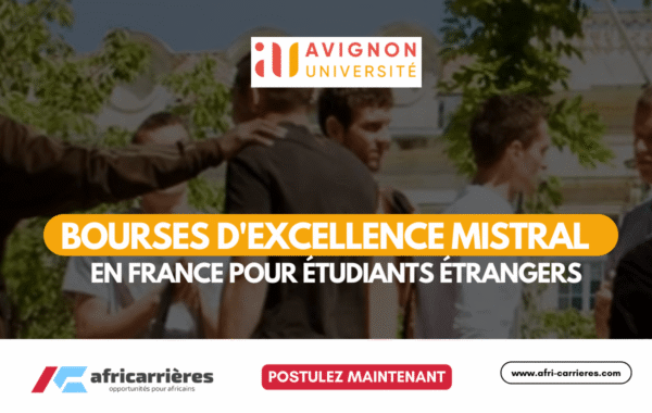 Bourses dexcellence Mistral 202526 en France pour etudiants etrangers
