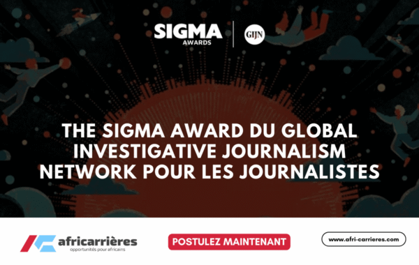 Ouverture des candidatures pour The Sigma Awards 2025 du Global Investigative Journalism Network pour les journalistes