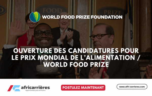 World Food Prize 2025 Postulez maintenant pour un prix de 250 000