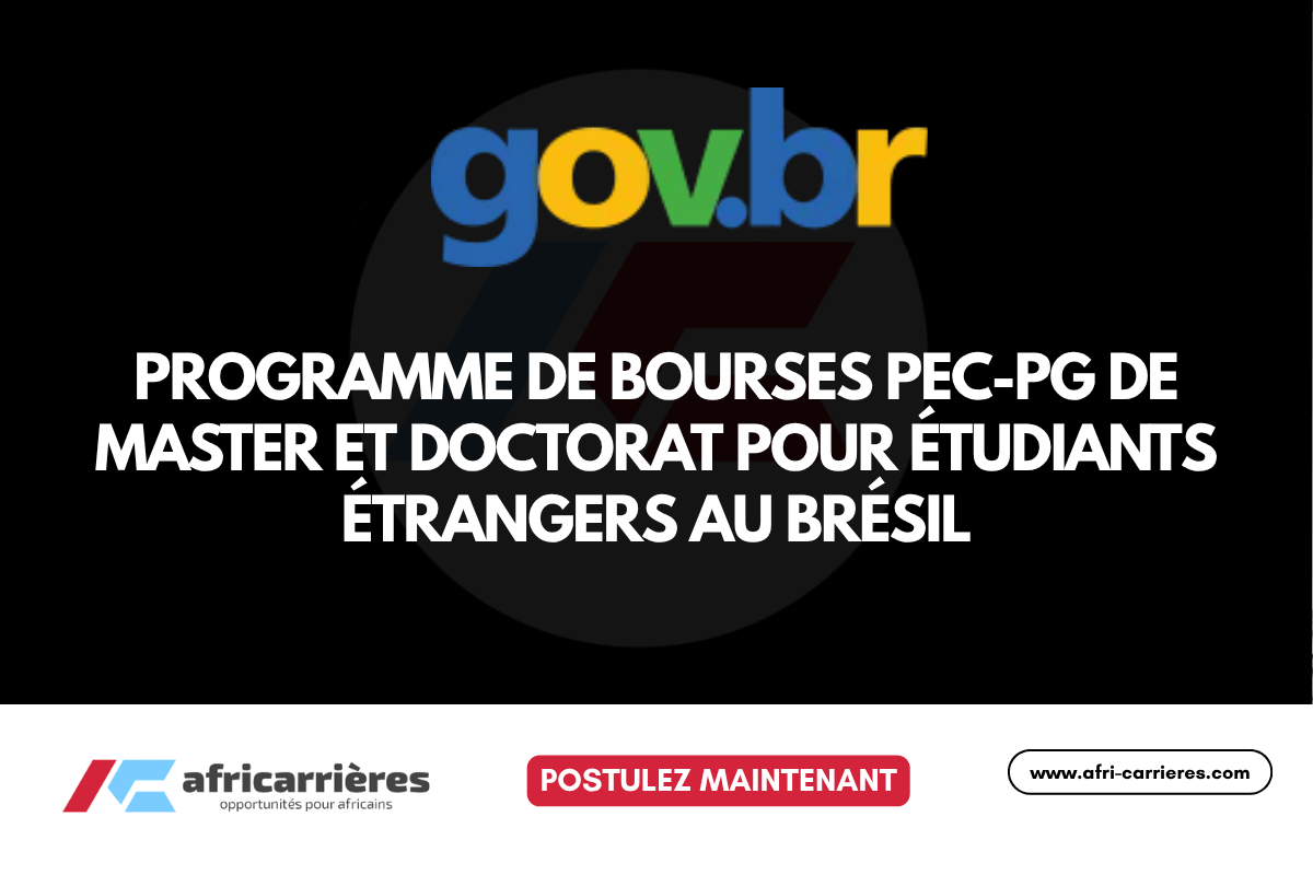 Programme PEC PG 2027 – Bourses de Master et Doctorat pour etudiants etrangers au Bresil