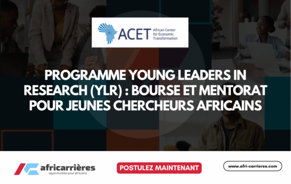 Programme Young Leaders in Research YLR 2026 Bourse et Mentorat pour jeunes chercheurs africains