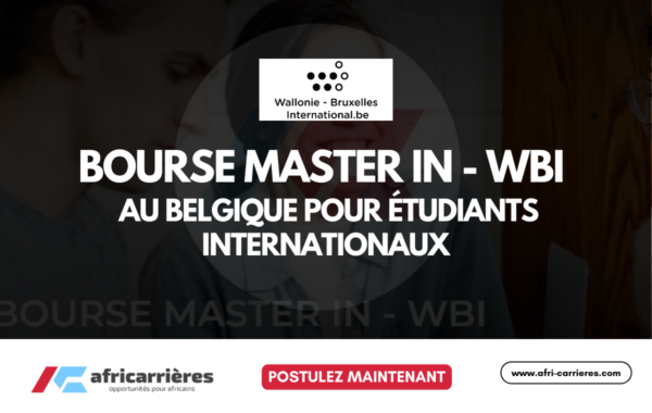 Bourse Master In WBI 2026 2027 au Belgique pour etudiants internationaux