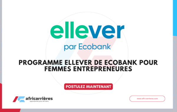 Programme Ellever 2026 de Ecobank pour femmes entrepreneures
