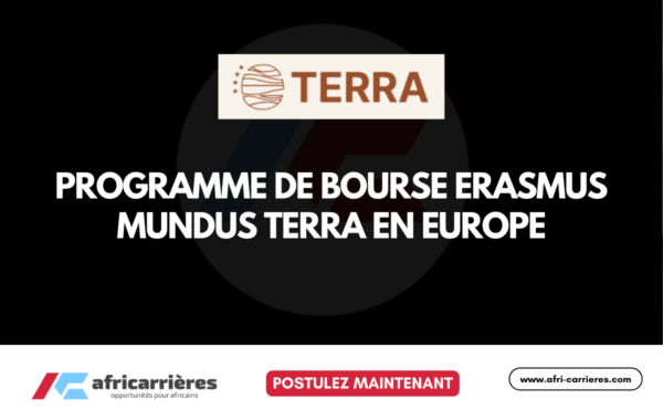 Programme de Bourse Erasmus Mundus Terra 2026 2027 en Europe