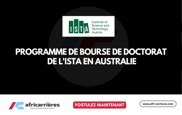 Programme de Bourse de doctorat ISTA en 2026 Australie