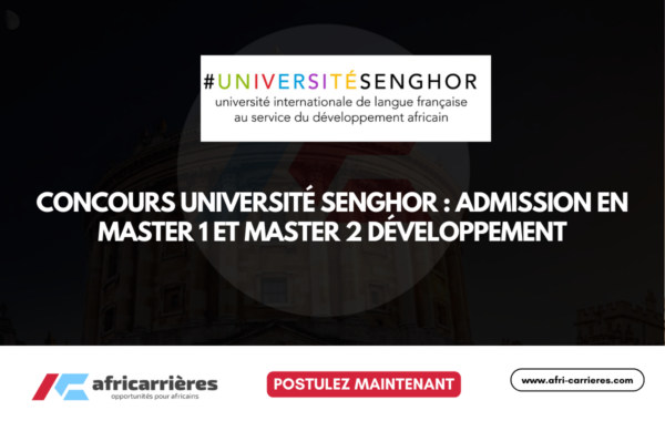 Concours Universite Senghor 2026 2027 Admission en Master 1 et Master 2 Developpement