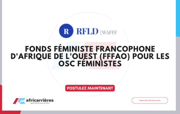Fonds Feministe Francophone dAfrique de lOuest FFFAO 2026 pour les OSC feministes
