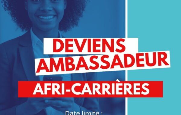 Affiche Candidature programme Ambassadeur Afri Carrierres 1