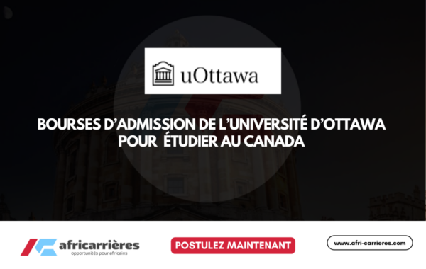 Bourses dadmission de lUniversite dOttawa 2026 – Etudier au Canada avec un financement prestigieux
