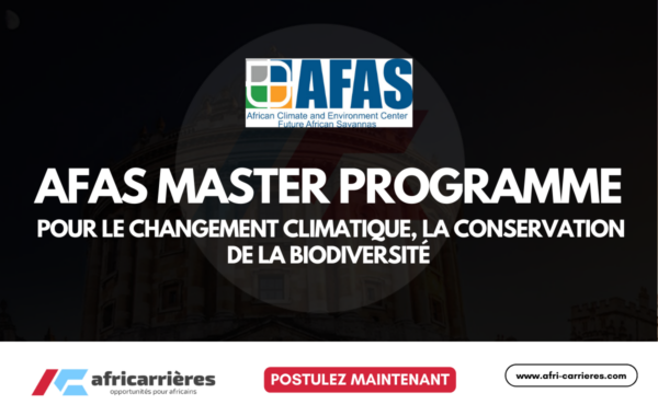 Programme de Bourses de Master AFAS 202627 pour le changement climatique la conservation de la biodiversite 1