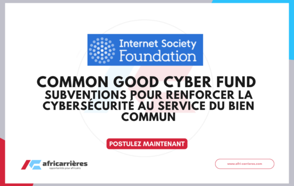 Common Good Cyber Fund 2026 – Subventions pour renforcer la cybersecurite au service du bien commun
