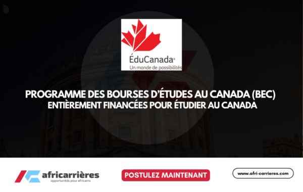 Programme BEC 2026 entierement financees pour etudier au Canada