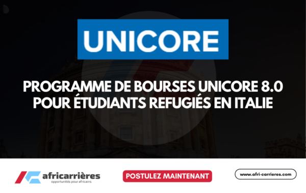 Programme de bourses UNICORE 8.0 pour etudiants refugies en Italie 2026