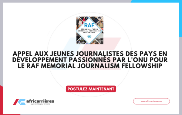 RAF Memorial Journalism Fellowship 2026 POUR JOURNALISTES