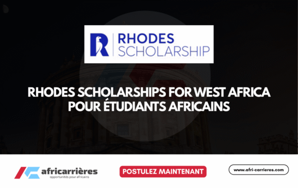 Rhodes Scholarships for West Africa 2026 pour etudiants africains