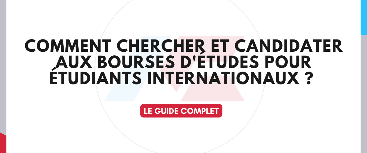 Comment Obtenir une Bourse dEtudes Internationale 2026 2027
