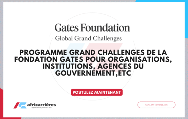 Programme Grand Challenges de la Fondation Gates 2026