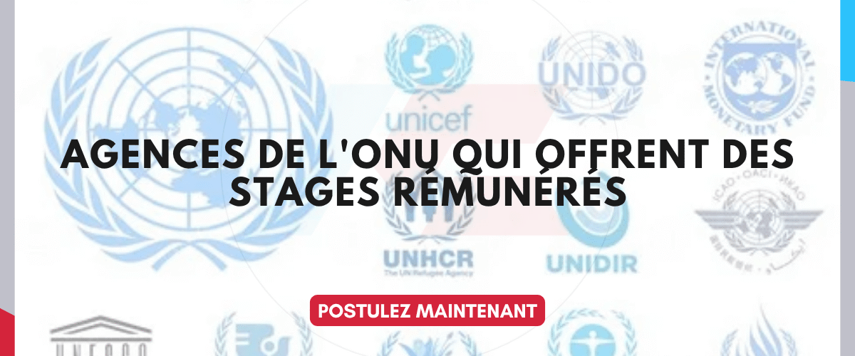 agences de lONU qui offrent des stages remuneres